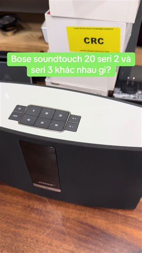 Sự khác biệt giữa Bose Soundtouch 20 seri 2 và seri 3