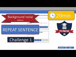 PTE Repeat Sentences – 20-Minute Challenge with Real Exam Background Noise