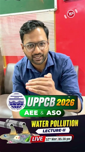 UPPCB AEE & ASO 2026 Top 30+ Water Pollution Questions Lecture 2 🔴 LIVE CBT Preparation