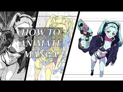 how to animate a manga panel into an actual anime step by step