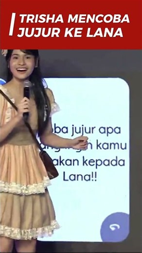 TRISHA MENCOBA JUJUR KE LANA #jkt48 #freyajkt48