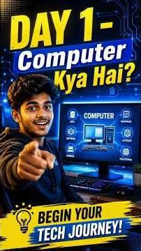 Day 1 - Computer Kya Hai? | Complete 6 Month DIT Course for Beginners in Hindi & Urdu | ByteMaster