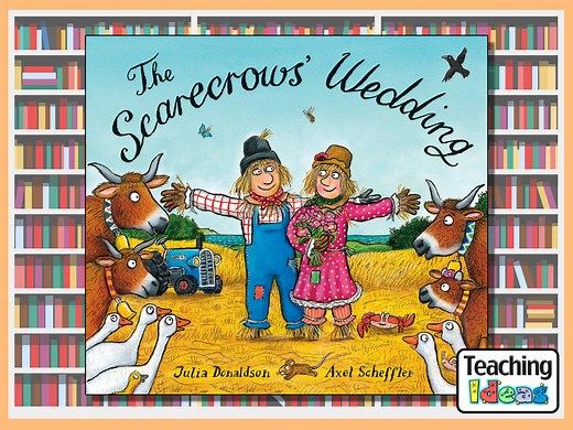 The Scarecrows' Wedding - Teaching Ideas