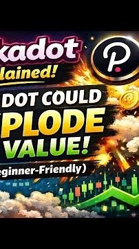 Polkadot Explained: Why DOT Could Explode in Value (Beginner-Friendly)