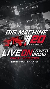 4.5K views · 36 reactions | Our artists are ready for Big Machine 20... ARE YOU? See you at 7 PM TONIGHT for our FREE concert on Lower Broadway!  | Big Machine Label Group | Facebook