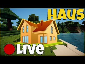 MINECRAFT Haus bauen LIVESTREAM