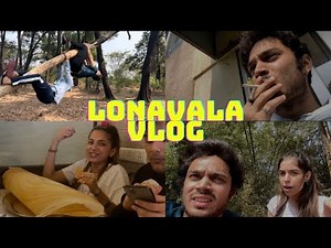 KRITESH’S LAST INDIA TRIP | LONAVALA VLOG
