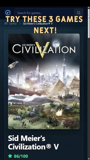 3 Games to Play After Civilization V