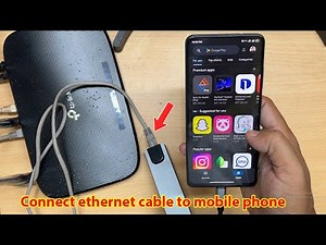 How to connect ethernet cable to mobile phone