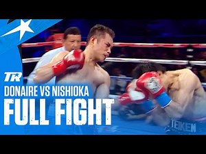 Nonito Donaire vs Toshiaki Nishioka | FULL FIGHT