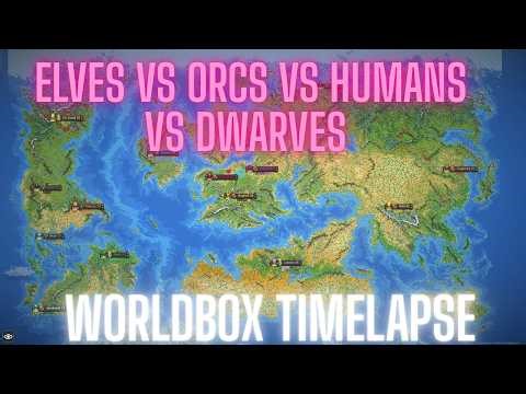 WORLDBOX TIMELAPSE : 50 HUMANS VS 50 ELVES VS 50 ORCS VS 50 DWARFES