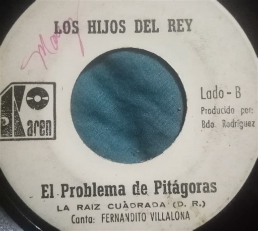 Los Hijos Del Rey - La Tuerca / El Problema De Pitagoras