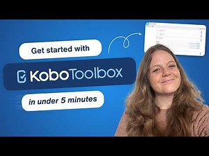 KoboToolbox Tutorial: How to start collecting data in 5 minutes