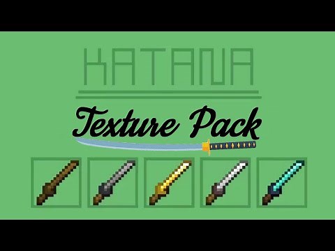 Katana Minecraft Texture Pack!