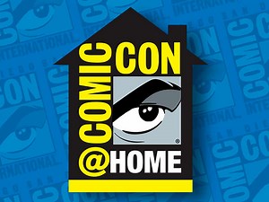 Horarios de los paneles del 25 de julio de la Comic-Con at Home