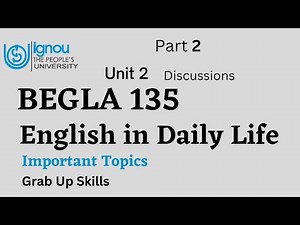 IGNOU BEGLA 135 | English In Daily Life Important Questions