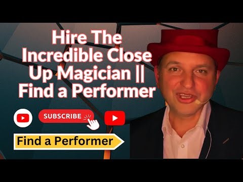Hire The Incredible Close Up Magician || Find a Performer