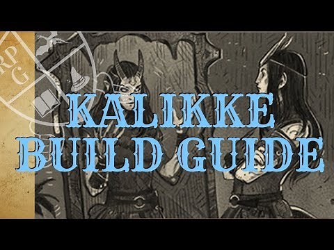 Kalikke Build Guide - Pathfinder Kingmaker