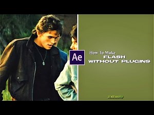 Flash Tutorial (No Plugins Needed) || After Effects