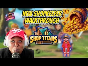 NEW Shopkeeper Walkthrough! How to Start Strong in Shop Titans! 💰🔥