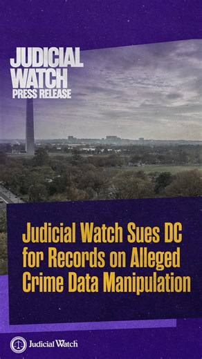 BREAKING: Judicial Watch filed a lawsuit against the District of Columbia for records related to allegations of crime data manipulation by the Metropolitan Police Department (MPD). It was recently reported that DC police officers are cooperating with the U.S. Department of Justice in an investigation into whistleblower reports of manipulated crime data. “People who live in, work in, and visit Washington, DC, have the right to real transparency about crime in the nation’s capital,” said Judicial 