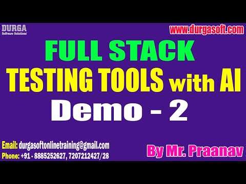 FULL STACK TESTING TOOLS with AI tutorials || Demo - 2 || by Mr. Praanav On 21-05-2026 @6PM (IST)