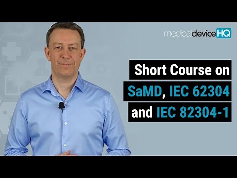 Short course on SaMD (Software as a medical device), IEC 62304 and IEC 82304-1