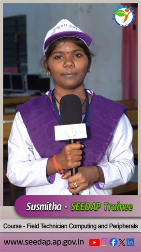 SEEDAP OFFICIAL on Instagram: "Susmitha - SEEDAP Trainee Field Technician Computing and Peripherals course For more details visit seedap website or contact our placement cell. Website:htttp://seedap.ap.gov.in Contact no : 8008879191 or 0866-2571125 #SEEDAP #skilldevelopment #skillindia #ddugky #andhrapradesh youthempowerment"