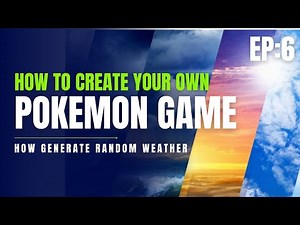 Create Your Own Pokemon Rom Hack: Randomised Weather