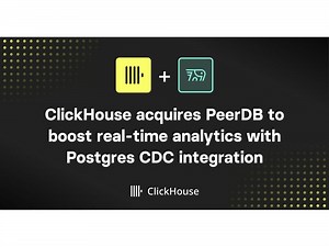 ClickHouse Acquires PeerDB to Boost Real-time Analytics with Postgres CDC Integration