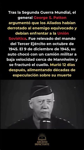 Quiso atacar a la URSS tras la guerra — murió en un choque sospechoso semanas después