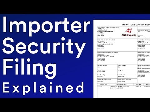 ISF Importer Security Filing Document Explained