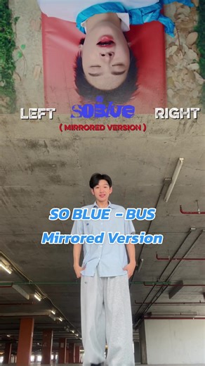 So Blue - @BUS because of you i shine ( MIRRORED ) 🩵🤍 #sky_ktn2007 #BUS_SoBlue_CHALLENGE #BUS_SoBlue #BUSbecauseofyouishine #TPOP