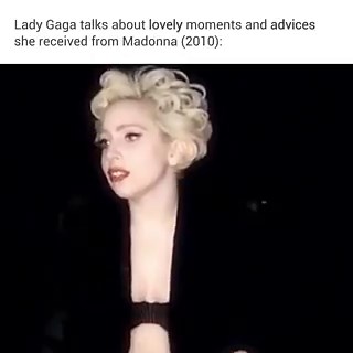 also the lies. when gaga was rising to fame madonna was one of the rare a-lister to attend the fame ball and gaga talked about madonna’s support, in 2012 gaga was an already established artist she wasn’t on the rise anymore
