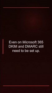 Microsoft 365 Email Setup - SPF DKIM DMARC Check