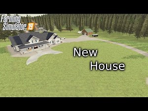 New House! | Home Owner | Kst Map | Fs19