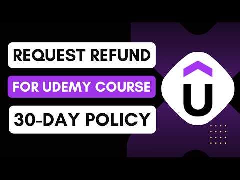 Udemy: How to request a refund for a Udemy course (30-day policy)