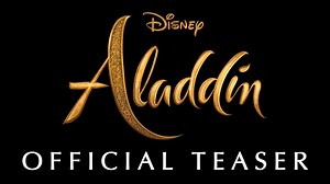First Teaser Trailer for Disney's Aladdin