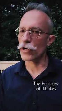 The Humours of Whiskey