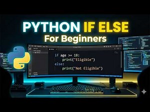 Python If Else Statement Tutorial | Python for Beginners