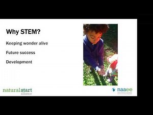 Early Childhood STEM: Nature-Based Learning Indoors and Out