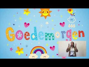 Hey Hoi Hallo en Goedemorgen - liedje + gebaren