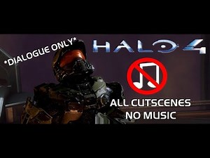 Halo 4 - All Cutscenes With NO Music (Dialogue Only) | 1080p 60 FPS