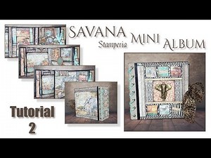 Tutorial 2 Savana Stamperia Mini Album using Envelopes . collaboration with emmascrap