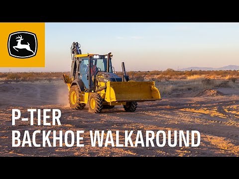 P-Tier Backhoe Walkaround | John Deere Construction