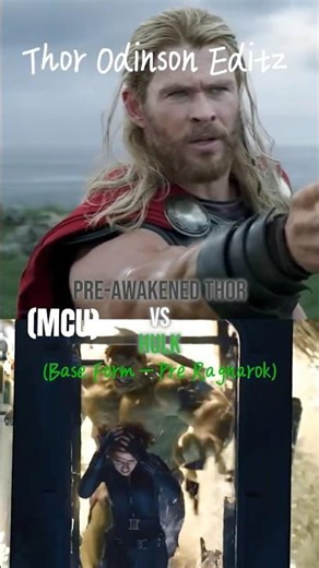 Pre-Awakened Thor VS Hulk (Base Form—Pre Ragnarok) | WIS Edit