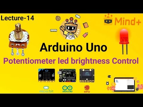 Arduino Potentiometer LED Brightness Control Using Mind+ | Block Coding Tutorial