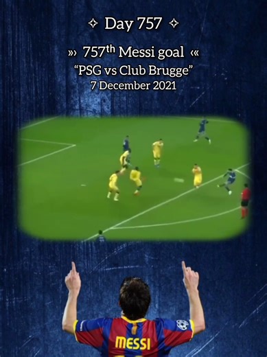 Day 757, 757ᵗʰ Messi goal. PSG vs Club Brugge in UEFA Champions League group stage matchday 6 on December 7, 2021. Tag : #messi #lionelmessi #football #psg #argentina
