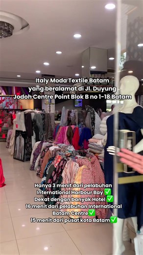 Cari kedai kain terbesar di kota Batam? italy moda textile batam jadi pilihan. Jl. Duyung Jodoh Centre Point Blok B no 1-18 Batam, kepulauan Riau. #tokokainbatam #kedaikainbatam #tokokain #bahankain #textile #malaysiatiktok #malaysia #batam #batamtiktok #singapore #kebaya