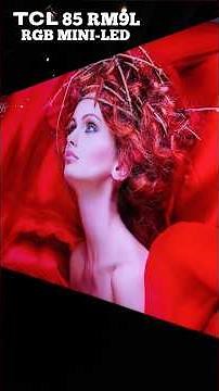 TCL RGB Mini-LED RM9L Showstopper!